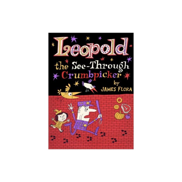 Leopold The See-through Crumbpicker (inbunden, eng)