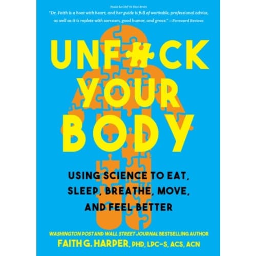 Unfuck Your Body (häftad, eng)