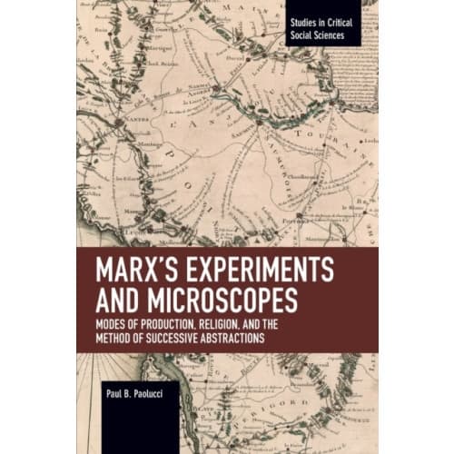 Marx's Experiments and Microscopes (häftad, eng)
