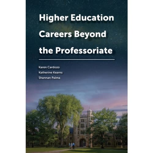 Higher Education Careers Beyond the Professoriate (häftad, eng)