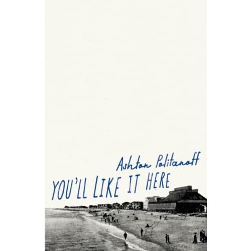 You'll Like it Here (häftad, eng)