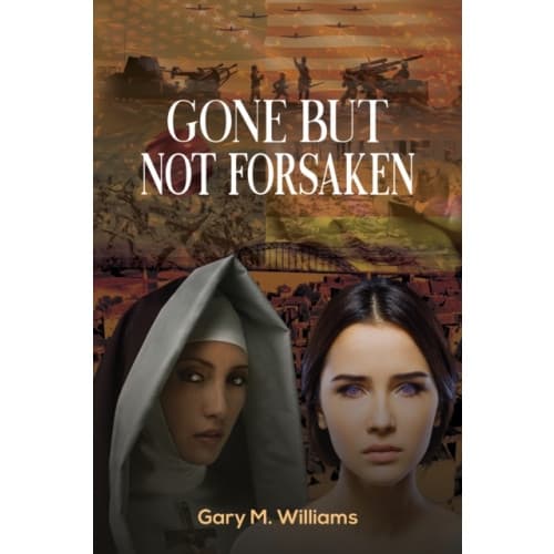 Gone but Not Forsaken (häftad, eng)