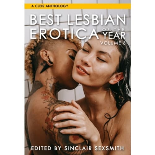 Best Lesbian Erotica Of The Year, Volume 6 (häftad, eng)