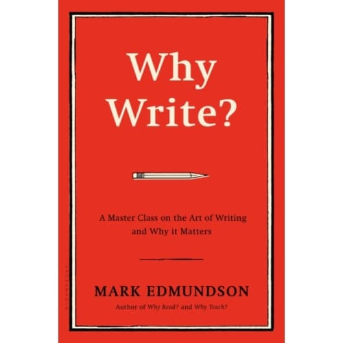 Why Write? (inbunden, eng)