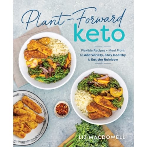 Plant-Forward Keto (häftad, eng)