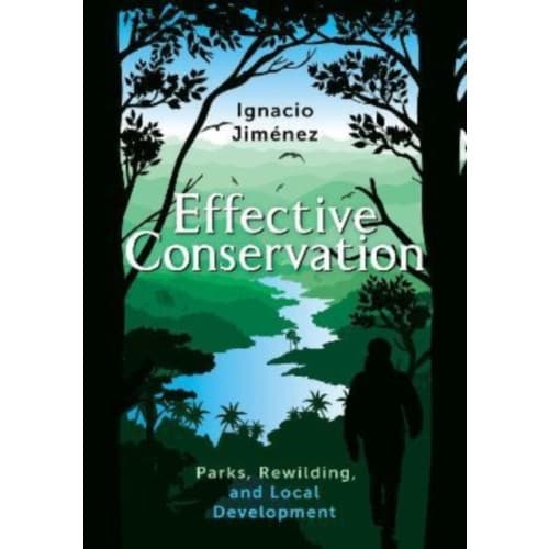 Effective Conservation (häftad, eng)
