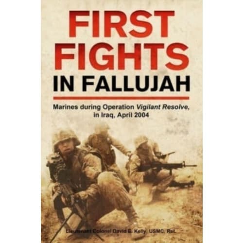 First Fights in Fallujah (inbunden, eng)