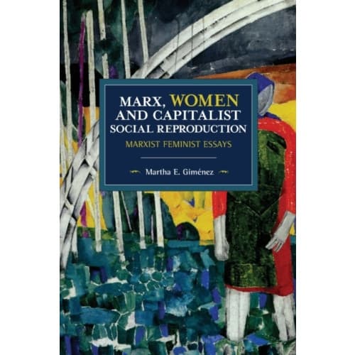Marx, Women, and Capitalist Social Reproduction (häftad, eng)
