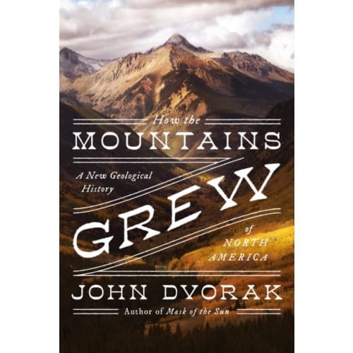 How the Mountains Grew (häftad, eng)