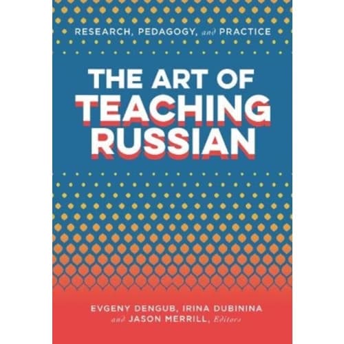 The Art of Teaching Russian (häftad, eng)