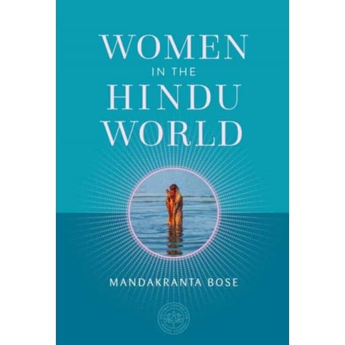 Women in the Hindu World (inbunden, eng)
