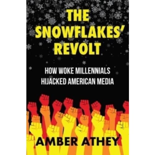 The Snowflakes' Revolt (inbunden, eng)