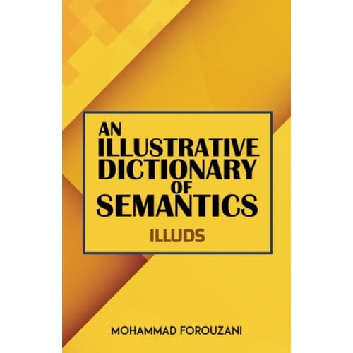 An Illustrative Dictionary of Semantics (häftad, eng)