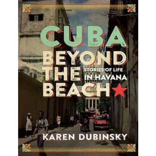 Cuba Beyond the Beach (häftad, eng)
