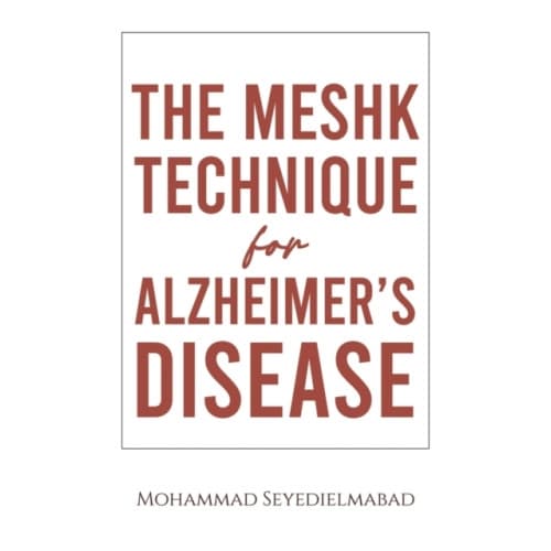 The Meshk Technique for Alzheimer's Disease (häftad, eng)