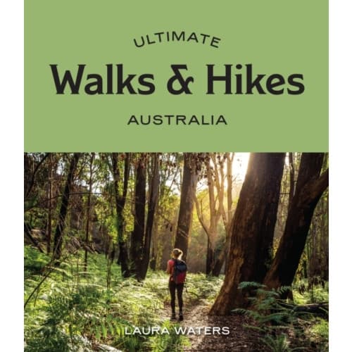 Ultimate Walks & Hikes: Australia (häftad, eng)