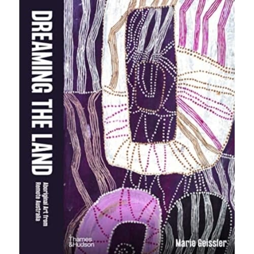 Dreaming the Land (inbunden, eng)