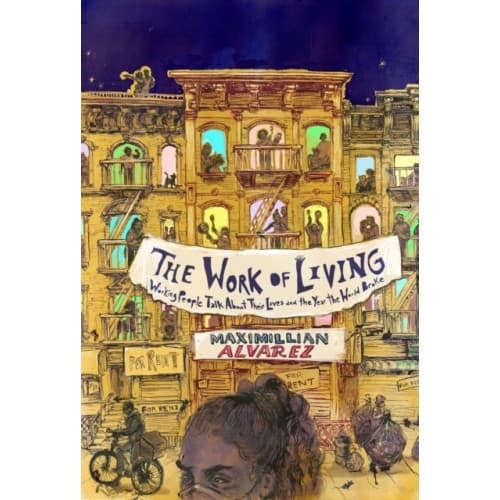 The Work of Living (häftad, eng)