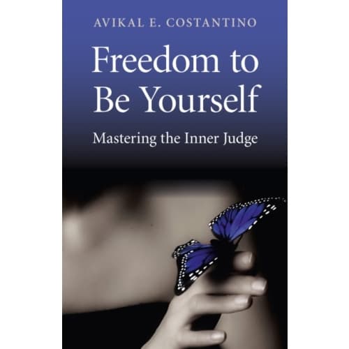 Freedom to Be Yourself – Mastering the Inner Judge (häftad, eng)