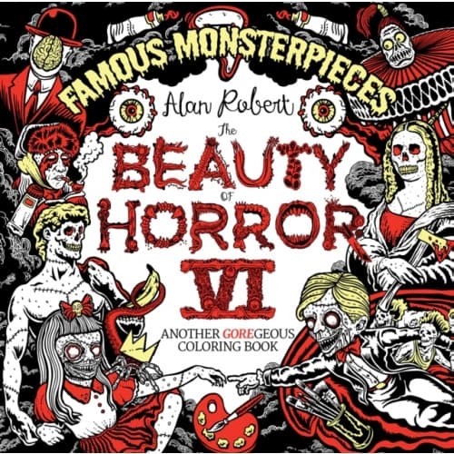 The Beauty of Horror 6: Famous Monsterpieces Coloring Book (häftad, eng)