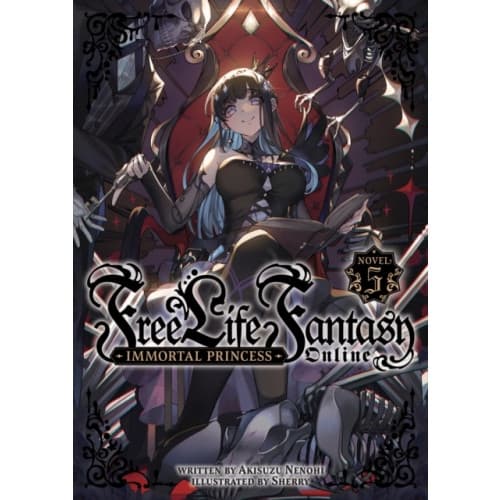 Free Life Fantasy Online: Immortal Princess (Light Novel) Vol. 5 (häftad, eng)