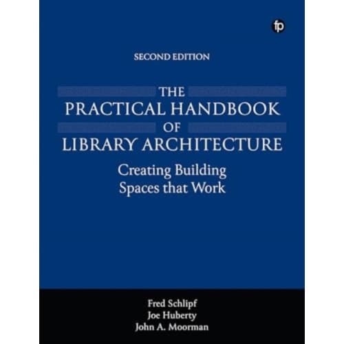 The Practical Handbook of Library Architecture (häftad, eng)