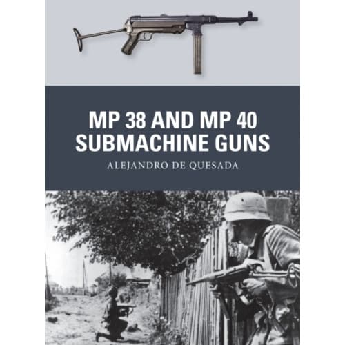 MP 38 and MP 40 Submachine Guns (häftad, eng)
