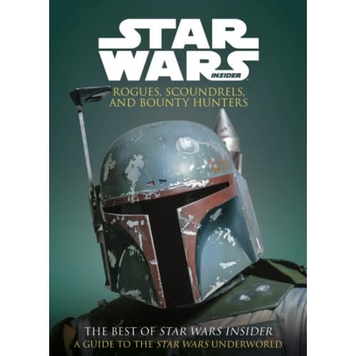 Star Wars: Rogues, Scoundrels & Bounty Hunters (häftad, eng)