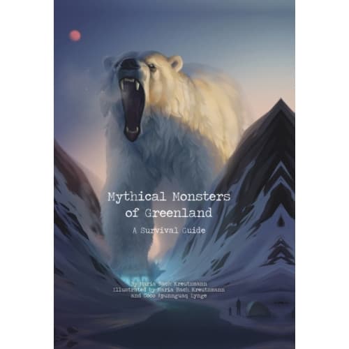 Mythical Monsters of Greenland (inbunden, eng)