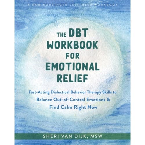 The DBT Workbook for Emotional Relief (häftad, eng)