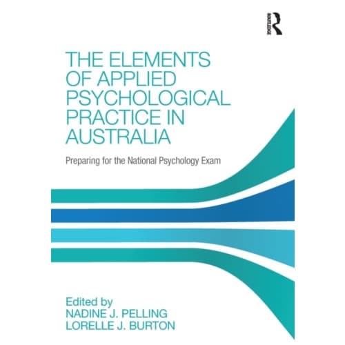 The Elements of Applied Psychological Practice in Australia (häftad, eng)