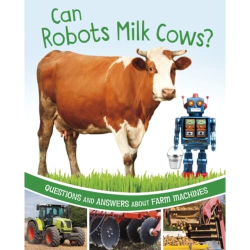 Can Robots Milk Cows? (inbunden, eng)