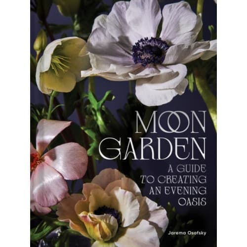 Moon Garden (inbunden, eng)