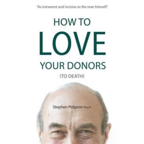 How to Love Your Donors (to Death) (häftad, eng)