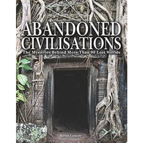 Abandoned Civilisations (inbunden, eng)