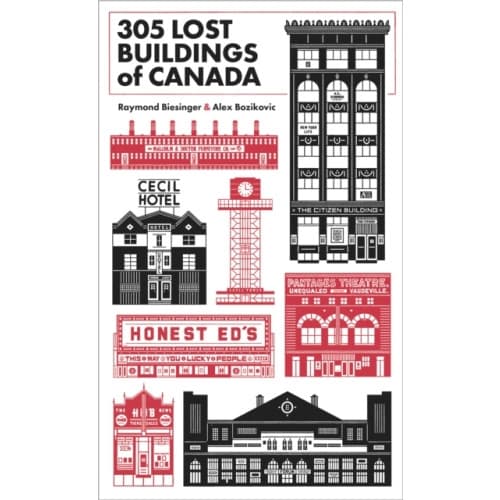 305 Lost Buildings of Canada (häftad, eng)