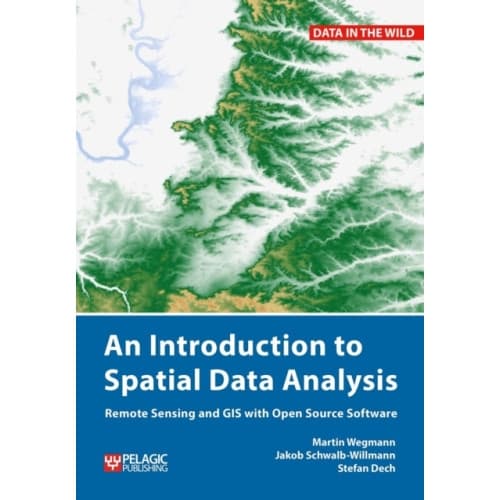 An Introduction to Spatial Data Analysis (häftad, eng)