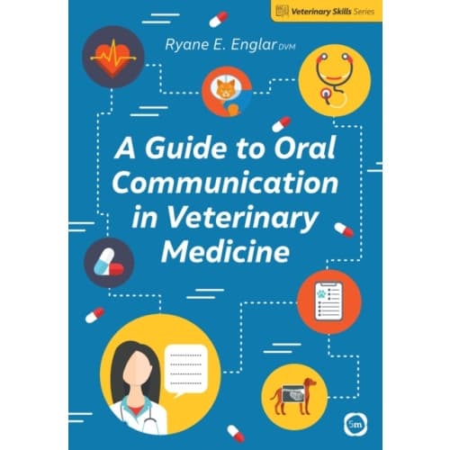 A Guide to Oral Communication in Veterinary Medicine (häftad, eng)