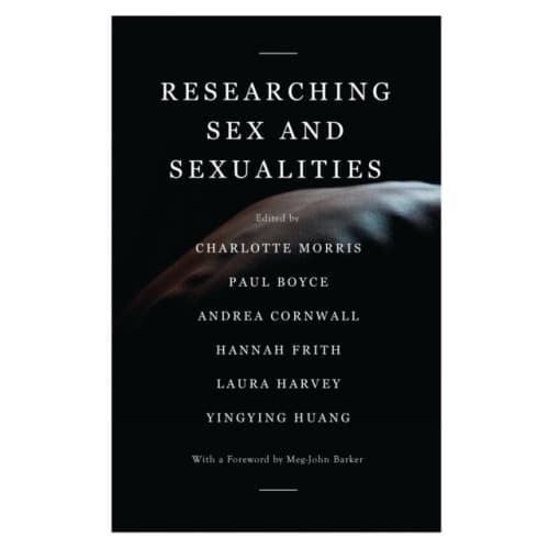 Researching Sex and Sexualities (inbunden, eng)