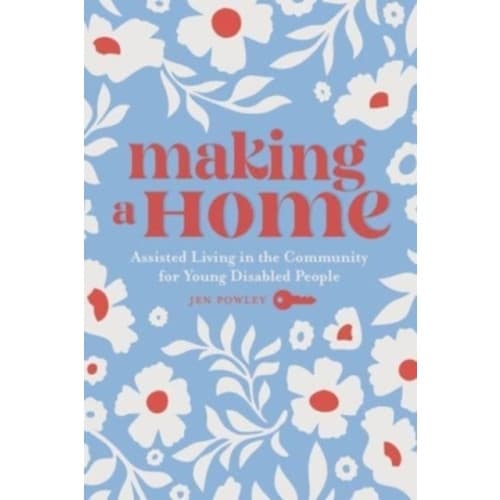 Making a Home (häftad, eng)