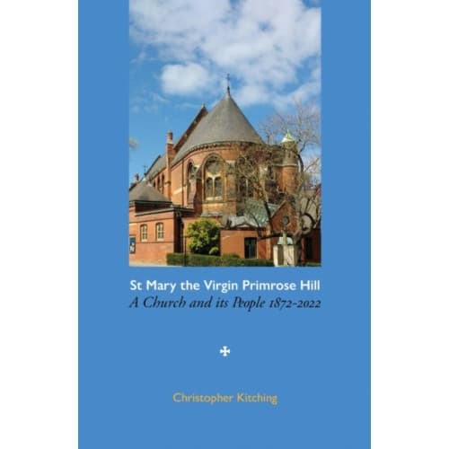 St Mary the Virgin Primrose Hill (häftad, eng)