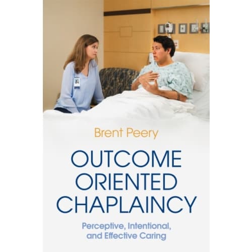 Outcome Oriented Chaplaincy (häftad, eng)