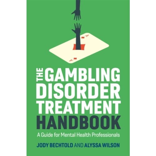 The Gambling Disorder Treatment Handbook (häftad, eng)