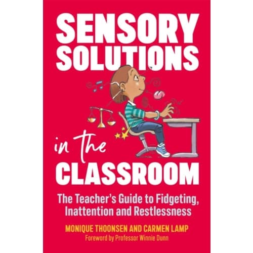 Sensory Solutions in the Classroom (häftad, eng)