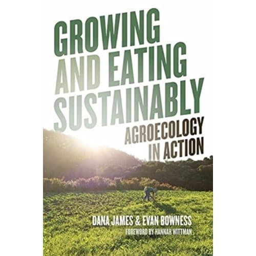 Growing and Eating Sustainably (häftad, eng)