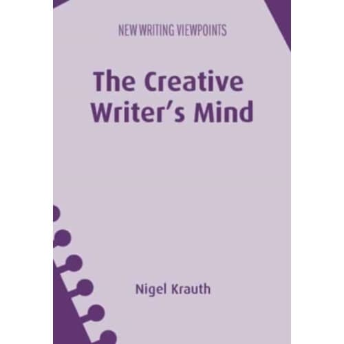 The Creative Writer's Mind (häftad, eng)