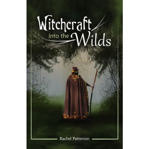 Witchcraft...into the wilds (häftad, eng)