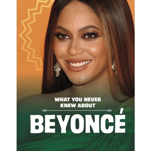 What You Never Knew About Beyonce (inbunden, eng)