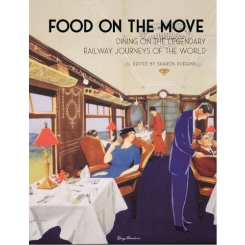 Food on the Move (inbunden, eng)