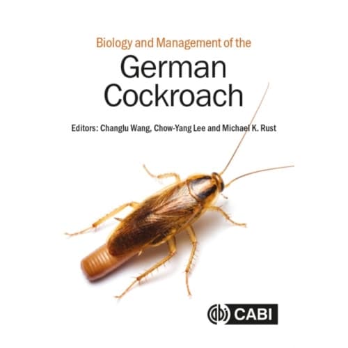Biology and Management of the German Cockroach (inbunden, eng)